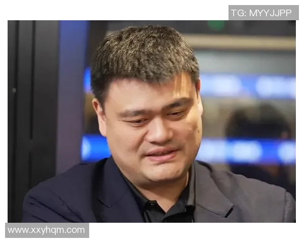 姚明谈邓肯的篮球智慧与职业精神对中国篮球的影响与启示