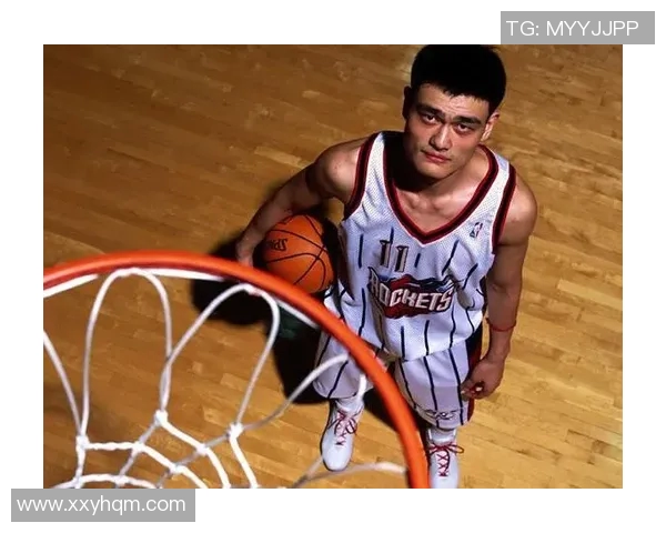 赵宏亮与姚明的传奇之路：从篮球场到人生巅峰的精彩故事